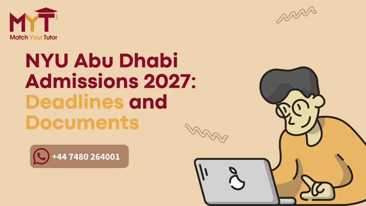 NYU Abu Dhabi admissions 2027 deadlines and application documents guide
