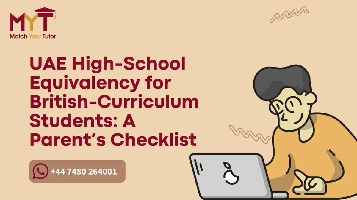 UAE high school equivalency British curriculum GCSE A level document checklist
